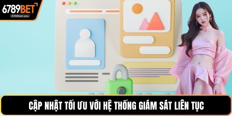 Cập nhật tối ưu với hệ thống giám sát liên tục