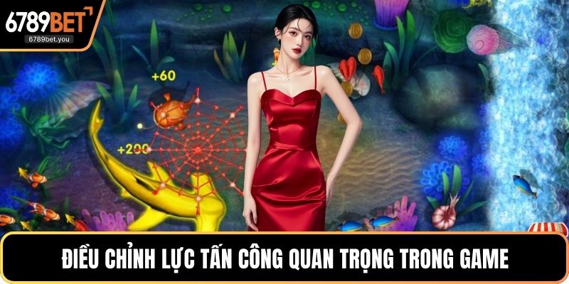 Điều chỉnh lực tấn công quan trọng trong game